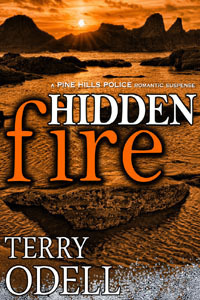 Hidden Fire by Terry Odell