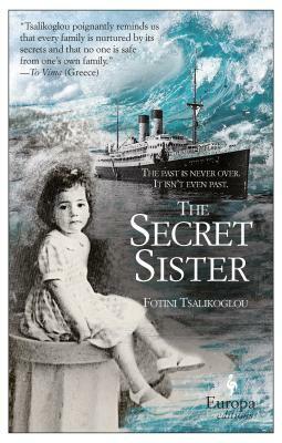 The Secret Sister by Fotini Tsalikoglou