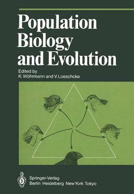 Population Biology and Evolution by 