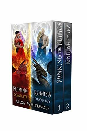 Flaming Rogues Complete Duology by Alexa Whitewolf