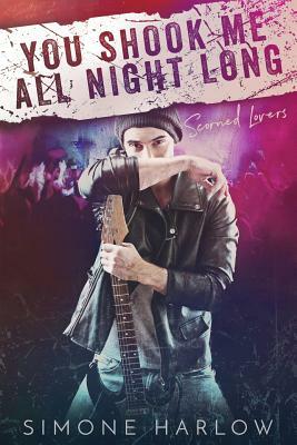 You Shook Me All Night Long by Simone Harlow