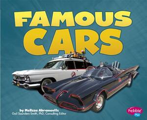 Famous Cars by Melissa Abramovitz