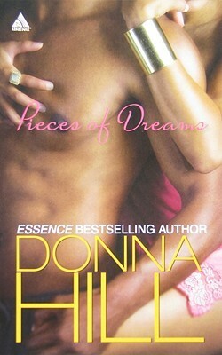Pieces of Dreams by Donna Hill