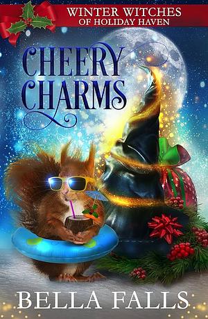 Cheery Charms by Bella Falls