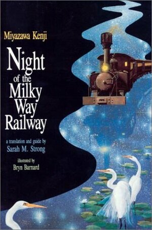 Night of the Milky Way Railway by Kenji Miyazawa