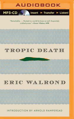 Tropic Death by Eric Walrond