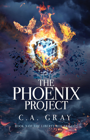 The Phoenix Project by C.A. Gray