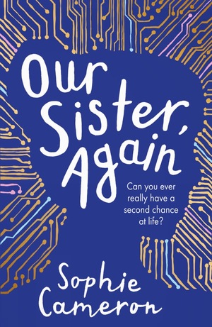 Our Sister, Again by Sophie Cameron