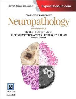 Diagnostic Pathology: Neuropathology by B. K. Kleinschmidt-Demasters, Fausto Rodriguez, Tarik Tihan