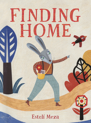 Finding Home by Estelí Meza
