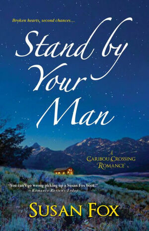 Stand by Your Man by Susan Fox