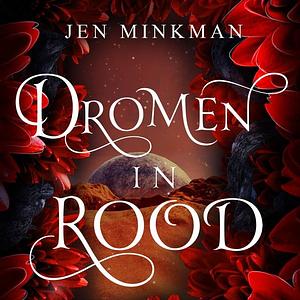 Dromen in rood by Jen Minkman