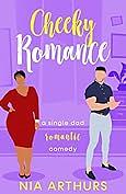 Cheeky Romance by Nia Arthurs