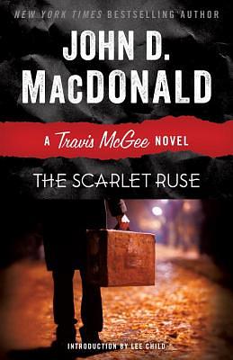 The Scarlet Ruse by John D. MacDonald