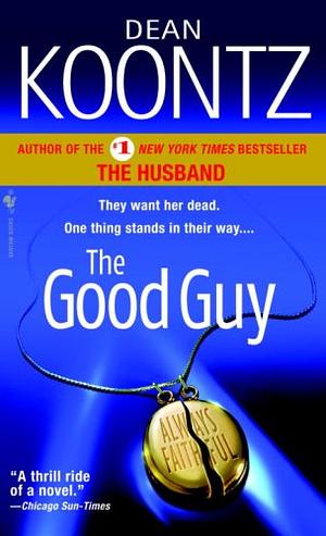 The Good Guy by Dean Koontz