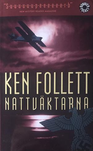 Nattväktarna by Ken Follett