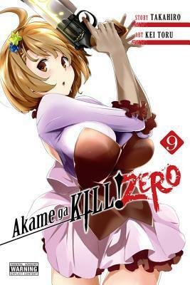 Akame ga KILL! ZERO, Vol. 9 by Kei Toru, Takahiro