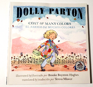 Coat of Many Colors / El Abrigo de Muchos Colores by Dolly Parton