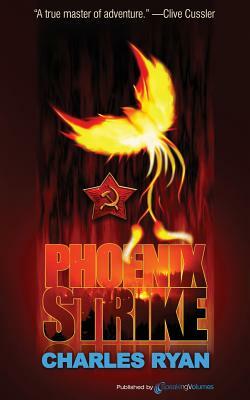 Phoenix Strike by Charles Ryan