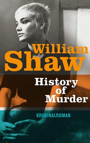 History of Murder by William Shaw