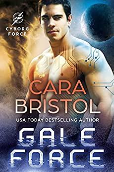 Gale Force by Cara Bristol