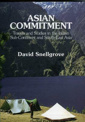Asian Commitment by David L. Snellgrove