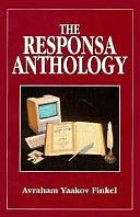 The Responsa Anthology by Avraham Yaakov Finkel