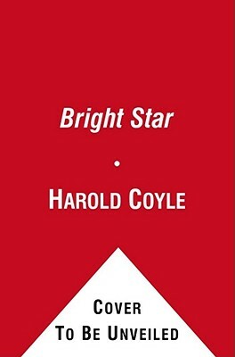 Bright Star by Harold Coyle