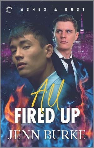 All Fired Up by Jenn Burke