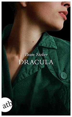 Dracula by Bram Stoker