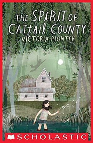 The Spirit of Cattail County by Victoria Piontek