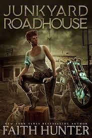 Junkyard Roadhouse  by Faith Hunter