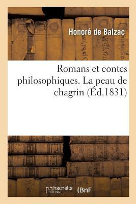 Romans et contes philosophiques. La peau de chagrin by Honoré de Balzac