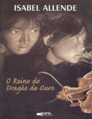 O reino do dragão de ouro by Isabel Allende