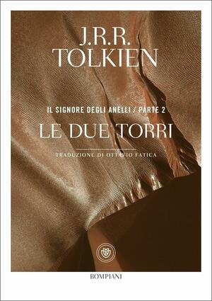 Le due torri by J.R.R. Tolkien