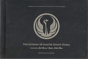 The Journal of Master Gnost-Dural by Rob Chestney