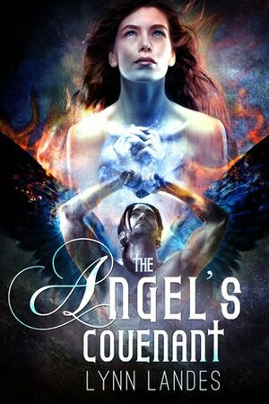 The Angel's Covenant (The Covenant, #1) by Lynn Landes