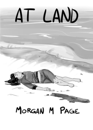At Land by Morgan M. Page