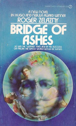 Bridge of Ashes by Roger Zelazny