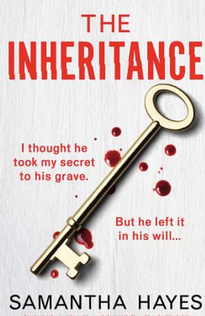 The Inheritance  by Samantha Hayes