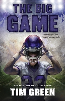 The Big Game by Tim Green