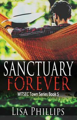 Sanctuary Forever by Lisa Phillips