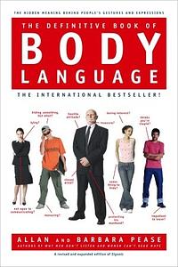 The Definitive Book of the Body Language by Allan Pease