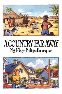 A Country Far Away by Nigel Gray