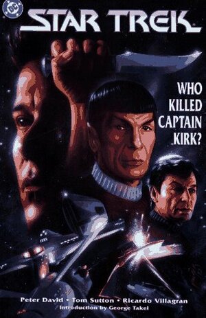 Who Killed Captain Kirk? by Peter David, Tom Sutton