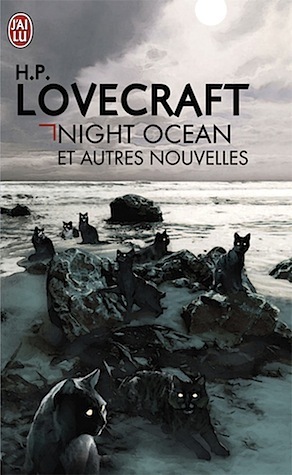 Night Ocean et autres nouvelles by Jean-Paul Mourlon, H.P. Lovecraft
