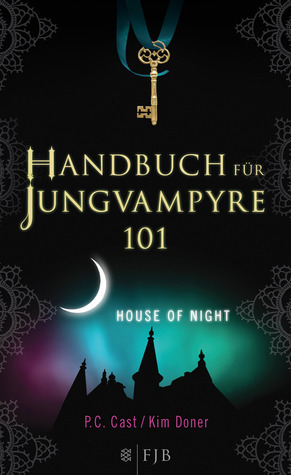 Handbuch für Jungvampyre by Kim Doner, P.C. Cast