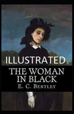 The Woman in Black Illustrated by E. C. Bentley