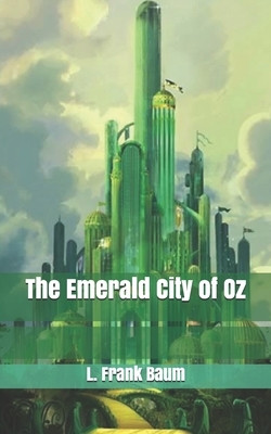 The Emerald City of Oz by L. Frank Baum