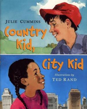 Country Kid, City Kid by Julie Cummins